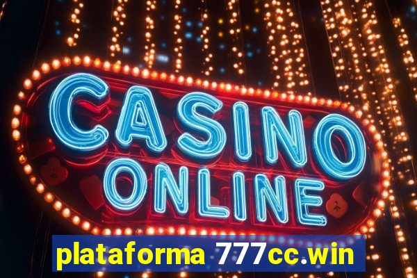 plataforma 777cc.win